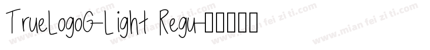 TrueLogoG-Light Regu字体转换